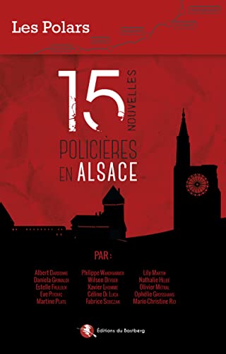 15 NOUVELLES POLICIÈRES EN ALSACE