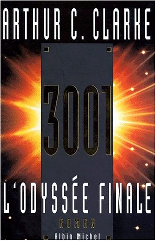 3001 : L'ODYSSEE FINALE