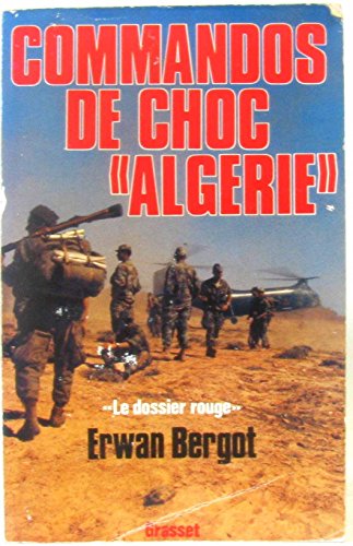 COMMANDOS DE CHOC "ALGERIE"