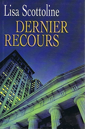 DERNIER RECOURS