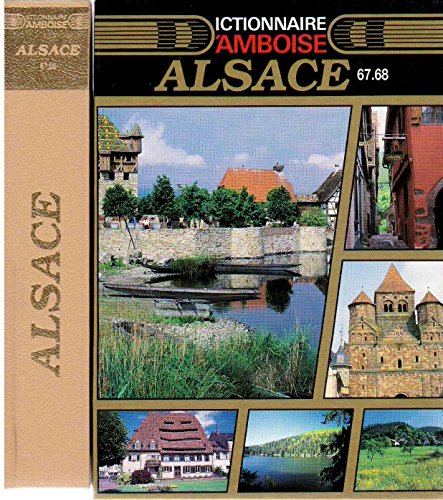 DICTIONNAIRE D'AMBOISE : ALSACE