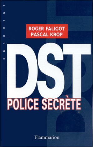 DST - POLICE SECRETE