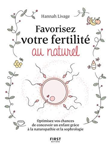 FAVORISEZ VOTRE FERTILITÉ AU NATUREL