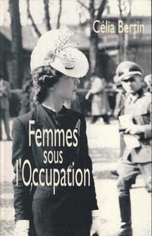 FEMMES SOUS L'OCCUPATION