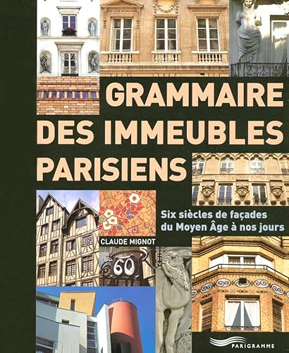 GRAMMAIRE DES IMMEUBLES PARISIENS