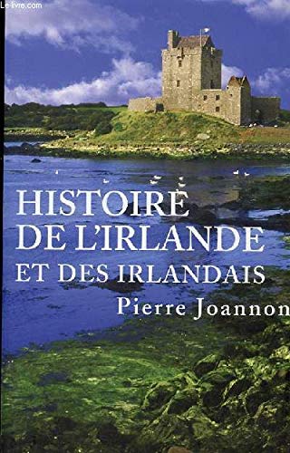 HISTOIRE DE L'IRLANDE ET DES IRLANDAIS