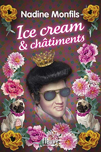 ICE CREAM ET CHATIMENTS