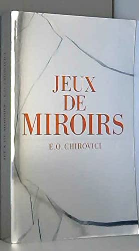 JEUX DE MIROIRS