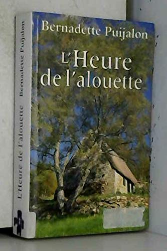 L'HEURE DE L'ALOUETTE
