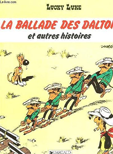 LA BALLADE DES DALTON ET AUTRES HISTOIRES