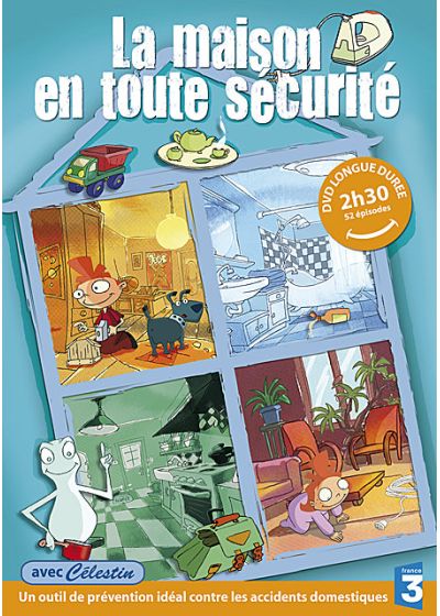 LA MAISON EN TOUTE SÉCURITÉ