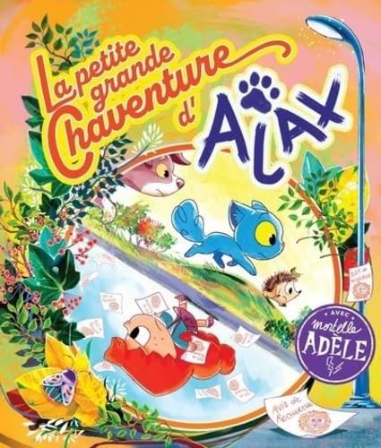 LA PETITE GRANDE CHAVENTURE D'AJAX