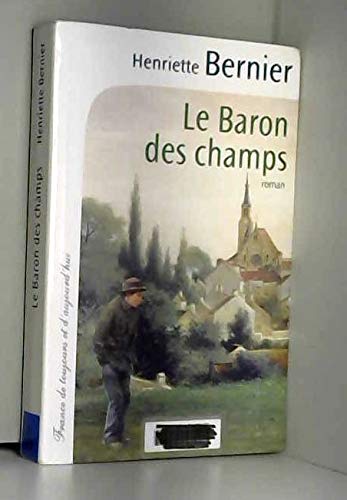 LE BARON DES CHAMPS
