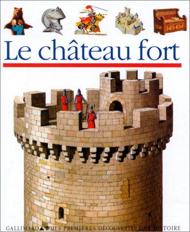 LE CHATEAU FORT