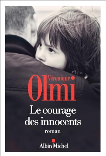 LE COURAGE DES INNOCENTS