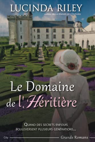 LE DOMAINE DE L'HÉRITIÈRE