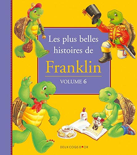 LES PLUS BELLES HISTOIRES DE FRANKLIN 6