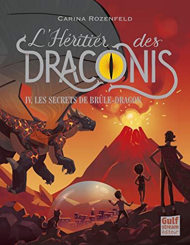 LES SECRETS DE BRÛLE-DRAGON