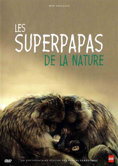 LES SUPER PAPAS DE LA NATURE