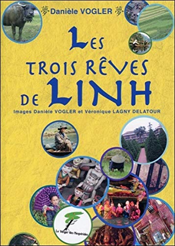 LES TROIS REVES DE LINH