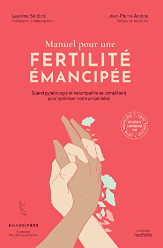 MANUEL POUR UNE FERTILITÉ ÉMANCIPÉE