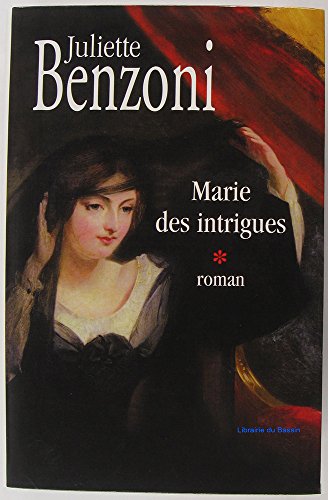 MARIE DES INTRIGUES