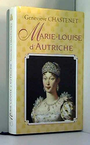 MARIE-LOUISE D'AUTRICHE