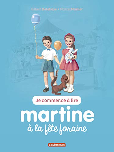 MARTINE A LA FETE FORAINE