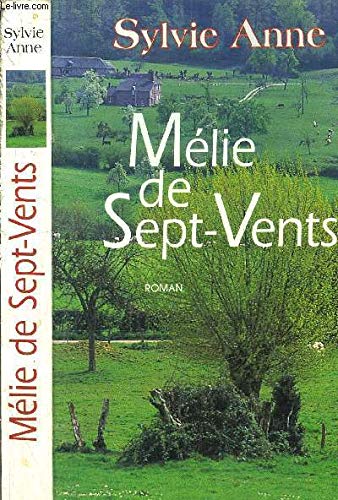 MELIE DE SEPT-VENTS