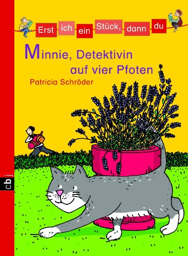 MINNIE, DETEKTIVIN AUF VIER PFOTEN