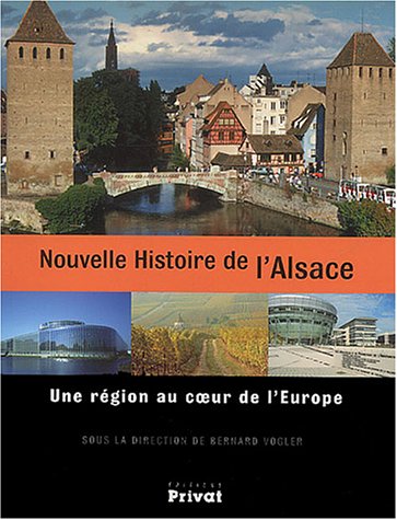 NOUVELLE HISTOIRE DE L'ALSACE