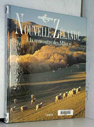 NOUVELLE-ZELANDE - A LA RENCONTRE DES MAORIS