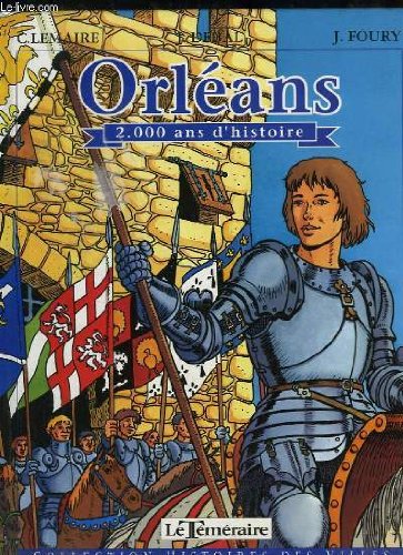 ORLEANS, 2000 ANS D'HISTOIRE