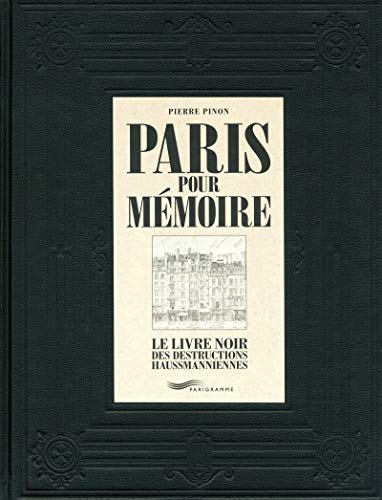 PARIS POUR MEMOIRE