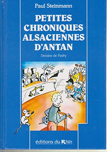 PETITES CHRONIQUES ALSACIENNES D'ANTAN