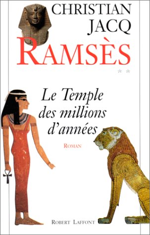 RAMSES - LE TEMPLE DES MILLIONS D'ANNEES