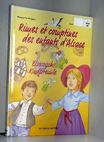 RIMES ET COMPTINES DES ENFANTS D'ALSACE