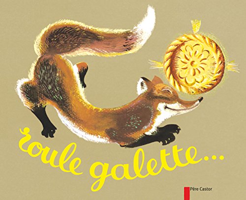 ROULE GALETTE...
