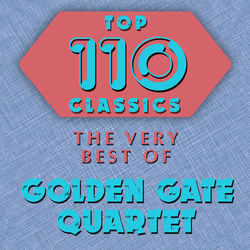 THE VERY BEST OF THE GOLDEN GATE QUARTET