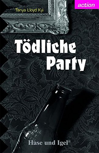 TÖDLICHE PARTY