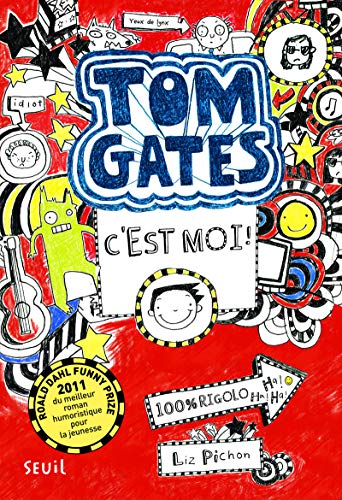 TOM GATES C'EST MOI !