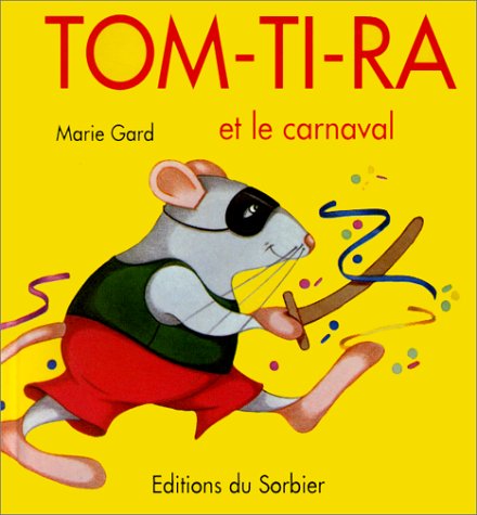 TOM-TI-RA ET LE CARNAVAL