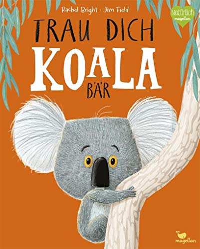 TRAU DICH KOALA BÄR