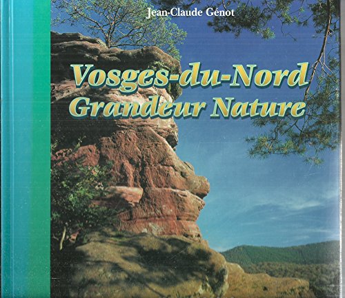 VOSGES-DU-NORD GRANDEUR NATURE