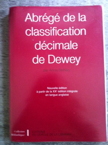 XX ABREGE DE LA CLASSIFICATION DECIMALE DE DEWEY